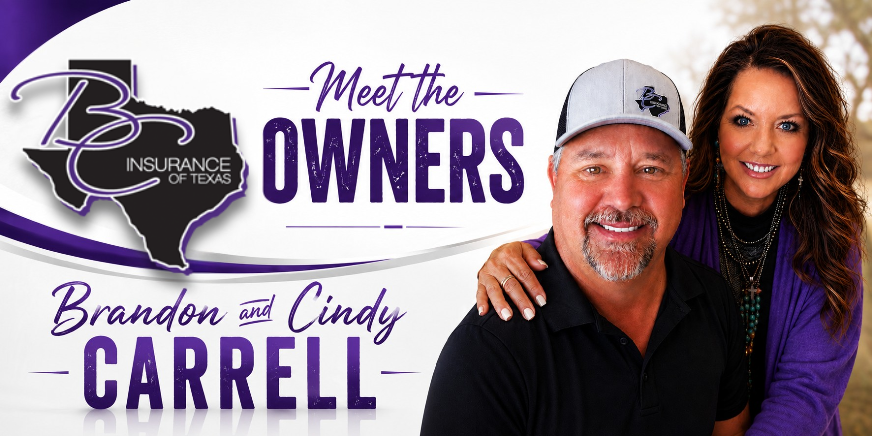 BC Insurance of Texas — Meet the owners, Brandon and Cindy Carrell